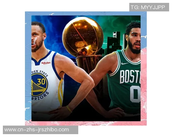 2018年NBA总决赛凯尔特人与勇士的巅峰对决回顾与分析